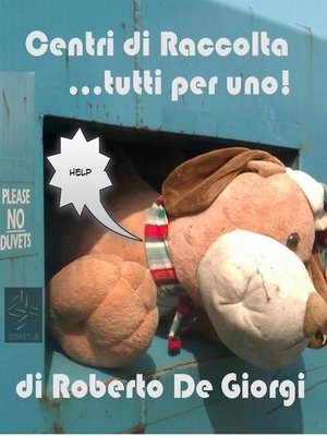 cover image of Centro di Raccolta Rifiuti...uno per tutti!